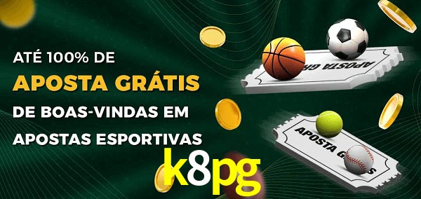k8pg Ate 100% de Aposta Gratis